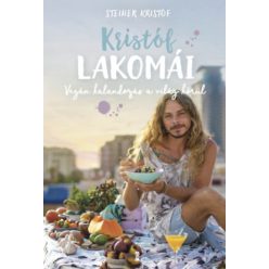 Kristóf lakomái - Vegán kalandozás a világ körül